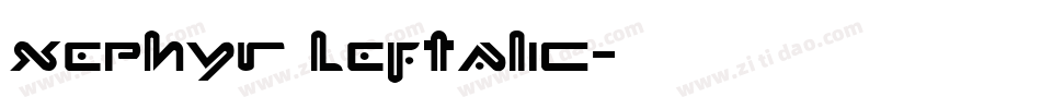 Xephyr Leftalic字体转换